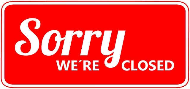 Sign that reads, "Sorry, We're closed."
